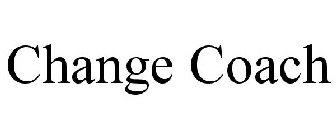 CHANGE COACH