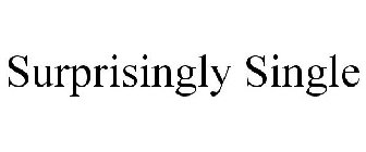 SURPRISINGLY SINGLE