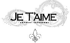 JE T'AIME SENSUAL LUBRICANT