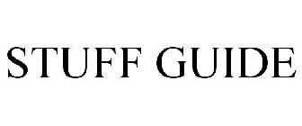 STUFF GUIDE