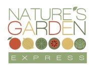 NATURE'S GARDEN EXPRESS