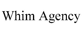 WHIM AGENCY