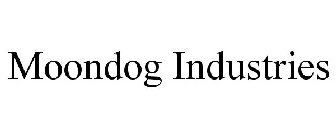MOONDOG INDUSTRIES