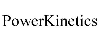 POWER KINETICS