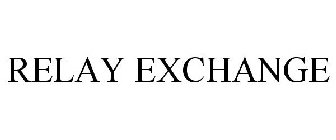 RELAY EXCHANGE