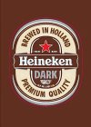 HEINEKEN DARK BREWED IN HOLLAND 12 FL. OZ. LAGER BEER PREMIUM QUALITY