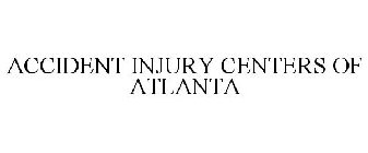 ACCIDENT INJURY CENTERS OF ATLANTA