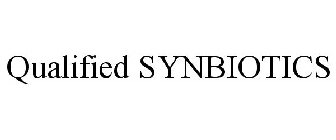 QUALIFIED SYNBIOTICS