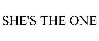 SHE'S THE ONE