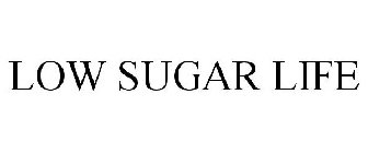 LOW SUGAR LIFE