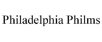 PHILADELPHIA PHILMS