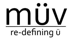 MÜV RE-DEFINING Ü