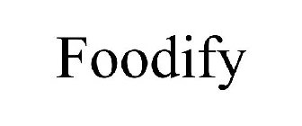 FOODIFY