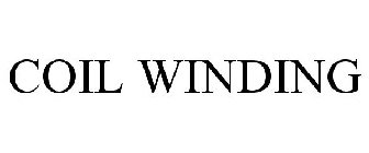 COIL WINDING