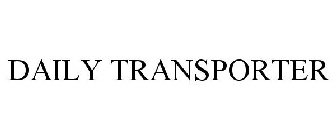 DAILY TRANSPORTER