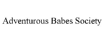 ADVENTUROUS BABES SOCIETY