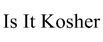 ISITKOSHER
