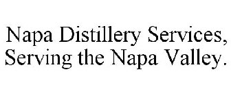 NAPA DISTILLERY SERVICES, SERVING THE NAPA VALLEY.