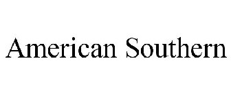 AMERICAN SOUTHERN