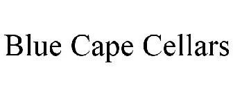 BLUE CAPE CELLARS