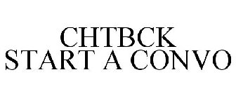 CHATBCK START A CONVO
