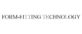 FORM-FITTING TECHNOLOGY