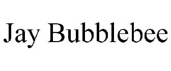 JAY BUBBLEBEE