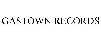 GASTOWN RECORDS