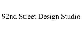 92ND STREET DESIGN STUDIO