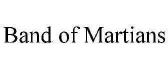 BAND OF MARTIANS