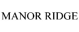 MANOR RIDGE