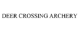 DEER CROSSING ARCHERY