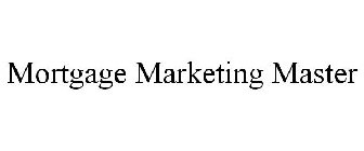 MORTGAGE MARKETING MASTER