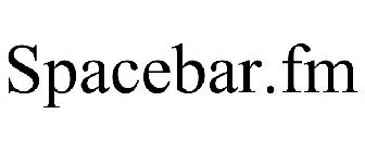 SPACEBAR.FM