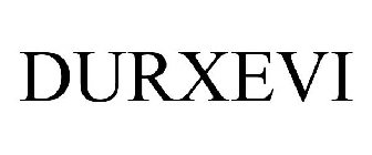 DURXEVI