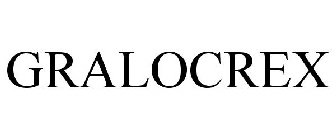 GRALOCREX