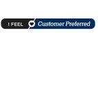 I FEEL CUSTOMER PREFERRED