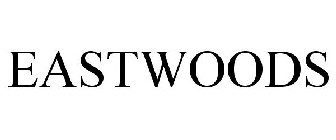 EASTWOODS