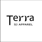 TERRA SJ APPAREL