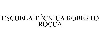 ESCUELA TÉCNICA ROBERTO ROCCA