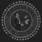 INTERNATIONAL BUREAU OF PRESTIDIGITATION