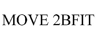 MOVE 2BFIT