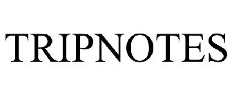 TRIPNOTES