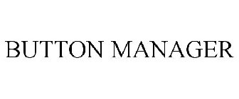BUTTON MANAGER