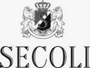 S SECOLI