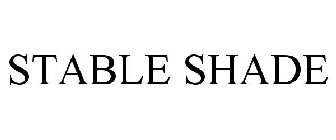 STABLE SHADE