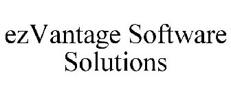 EZVANTAGE SOFTWARE SOLUTIONS