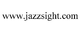 WWW.JAZZSIGHT.COM