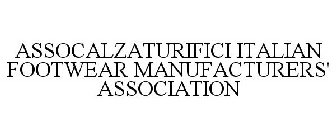 ASSOCALZATURIFICI ITALIAN FOOTWEAR MANUFACTURERS' ASSOCIATION