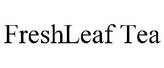 FRESHLEAF TEA